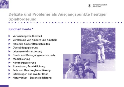 Landeshauptstadt München, Präsentationsfolien: Spielen in München